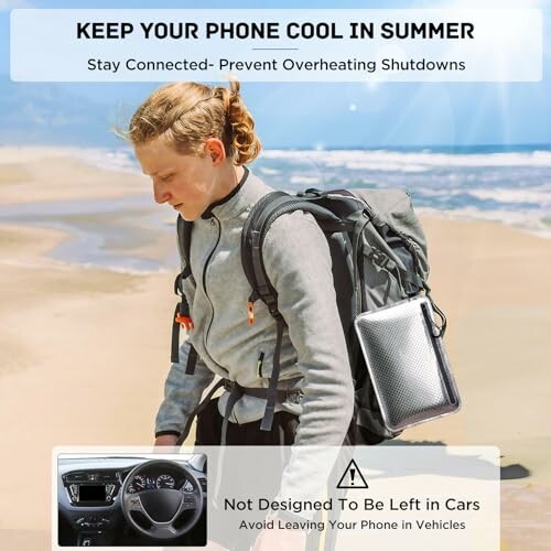 Person with backpack and phone cooler at beach, emphasizing phone protection from heat.